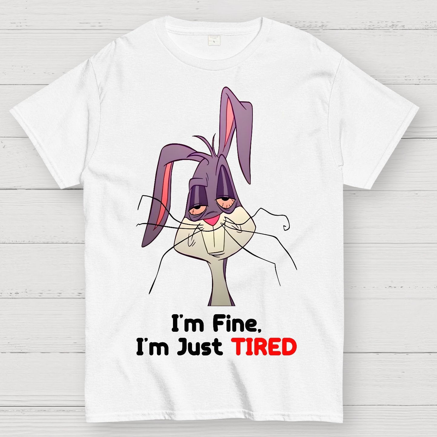 I'm Fine, I'm Just Tired Geek T-Shirt