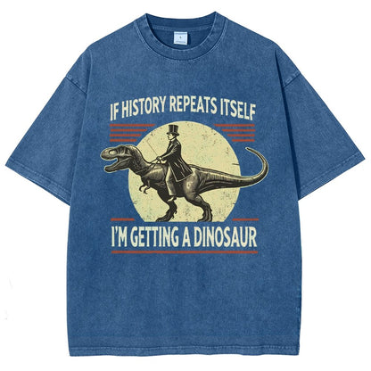I'm Getting a Dinosaur Vintage Distressed T-shirt