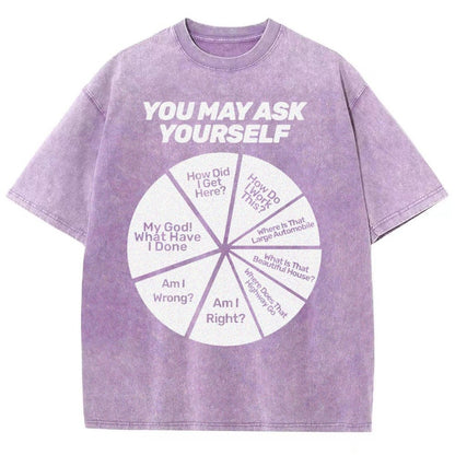 You May Ask Yourself Vintage Distressed T-shirt
