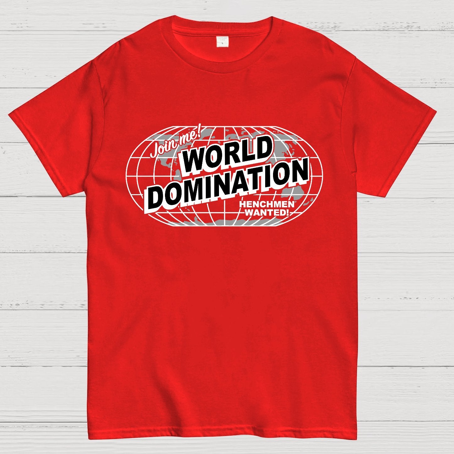Ask Me About My Plans for World Domination Geek T-Shirt