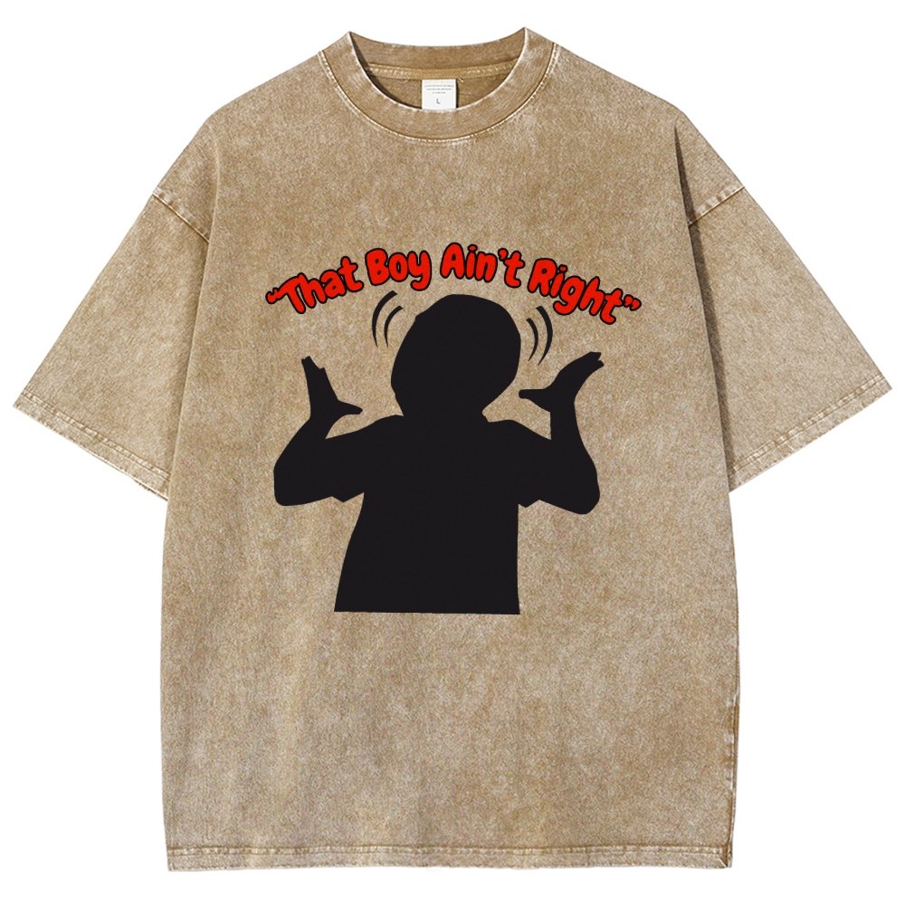 That Boy Ain't Right Vintage Distressed T-shirt