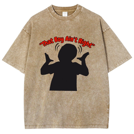 That Boy Ain't Right Vintage Distressed T-shirt