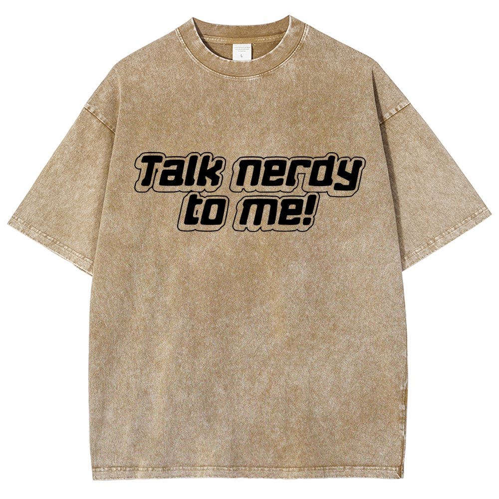 Talk Nerdy To Me Vintage Distressed T-shirt