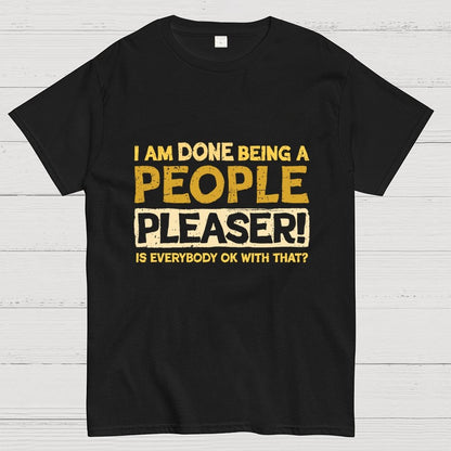 Still A People Pleaser Geek T-Shirt