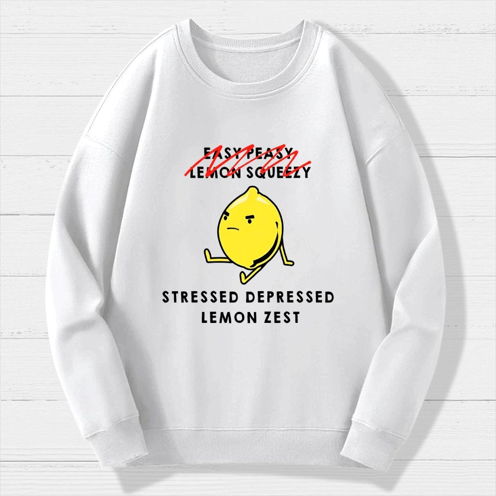 Stressed Depressed Lemon Zest Geek Cotton Sweatshirt