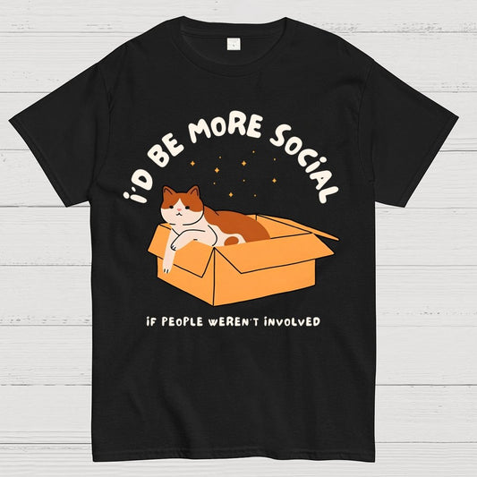 I'd Be More Social Geek T-Shirt