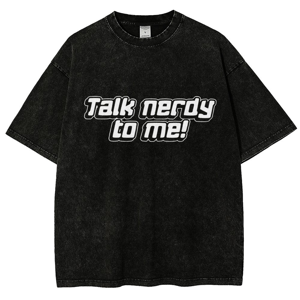 Talk Nerdy To Me Vintage Distressed T-shirt