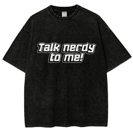 Talk Nerdy To Me Vintage Distressed T-shirt