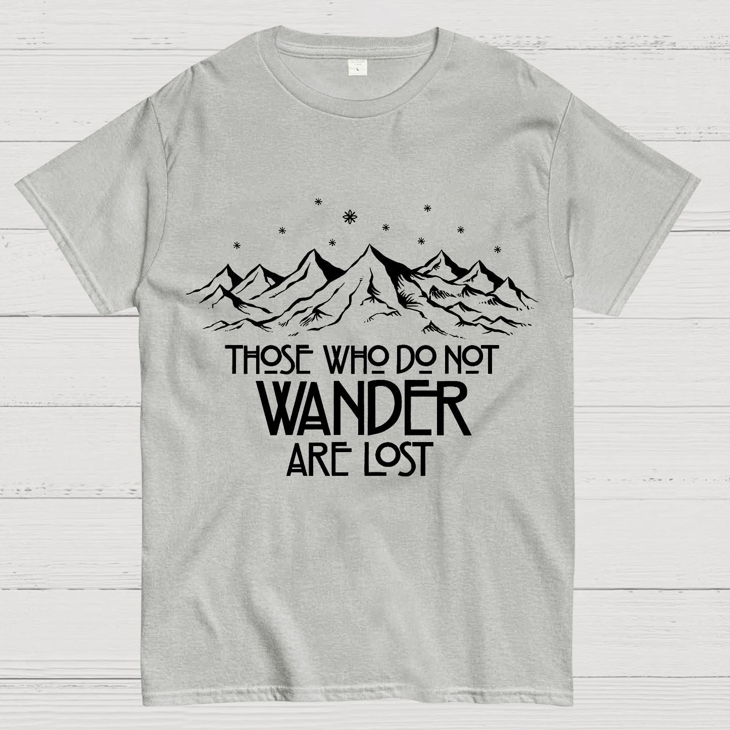 Those Who Do Not Wander Geek T-Shirt