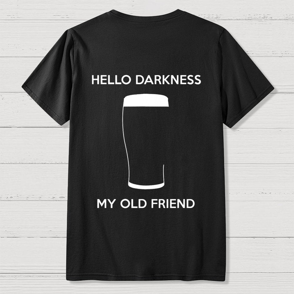 Hello Darkness My Old Friend Nerdy Graphic  Back Printing Geek T-Shirt
