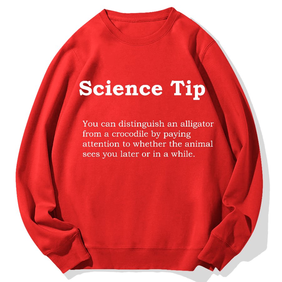 Crocodile Alligator Funny Science Tip Geek Cotton Sweatshirt