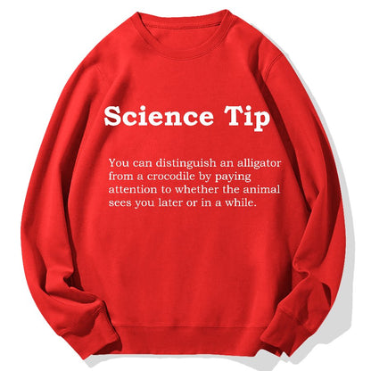 Crocodile Alligator Funny Science Tip Geek Cotton Sweatshirt