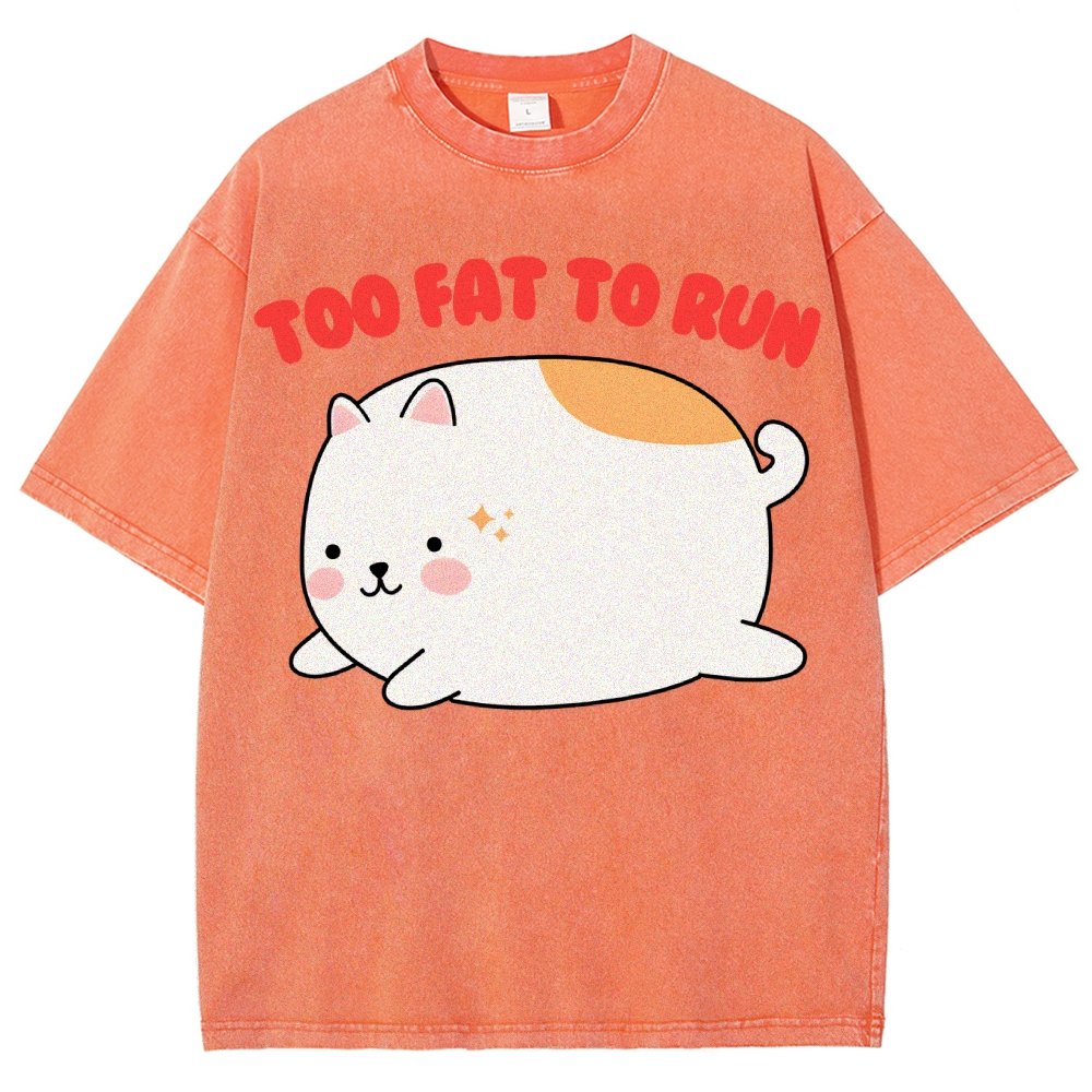Too Fat To Run Vintage Distressed T-shirt