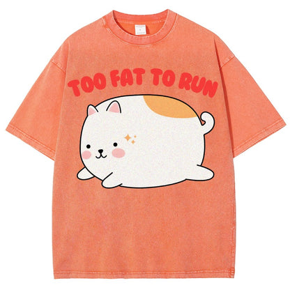 Too Fat To Run Vintage Distressed T-shirt