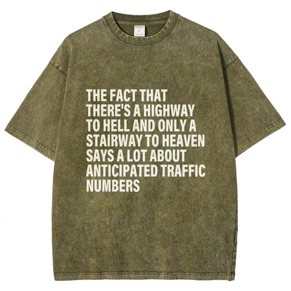 Funny Quote There's Highway To Hell And Stairway To Heaven Vintage Distressed T-shirt