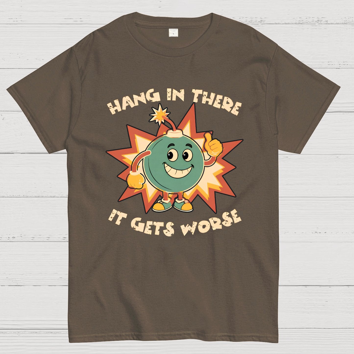 Funny Bomb Hang In There Sarcasm Geek T-Shirt
