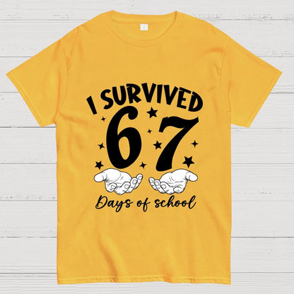 I Survived 67 Days of School Funny Meme Geek T-Shirt
