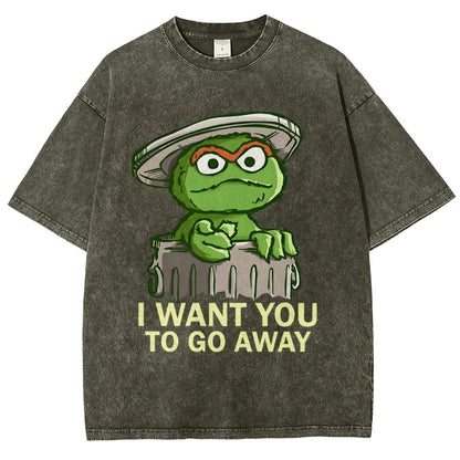 I Want You to Go Away Vintage Distressed T-shirt