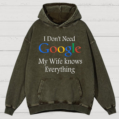 I Don't Need Google My Wife Knows Everything Funny Vintage Distressed Vintage Distressed Hoodie