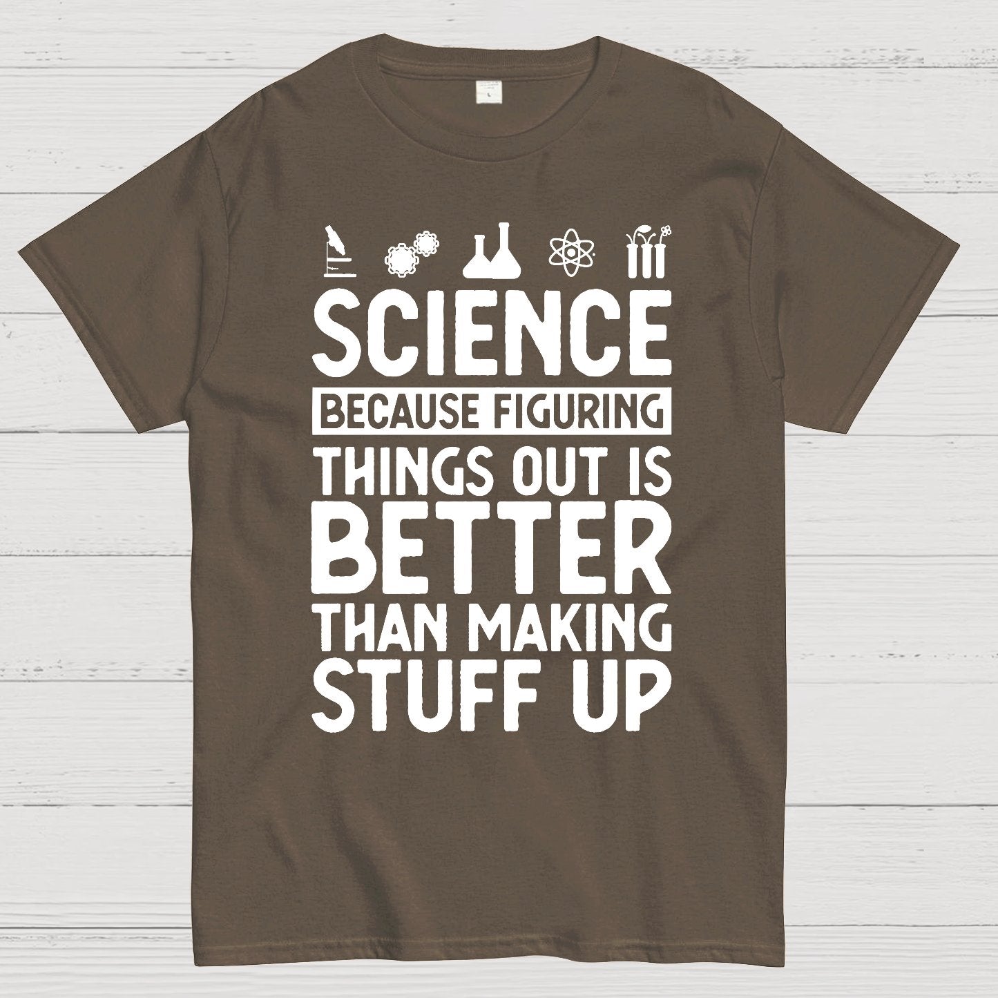 Science Figuring Stuff Funny Science Geek T-Shirt