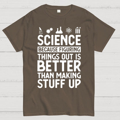 Science Figuring Stuff Funny Science Geek T-Shirt
