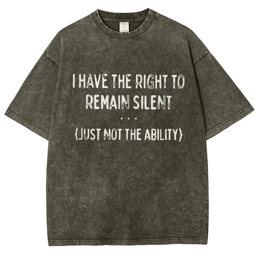 I Have the Right to Remain Silent Vintage Distressed T-shirt