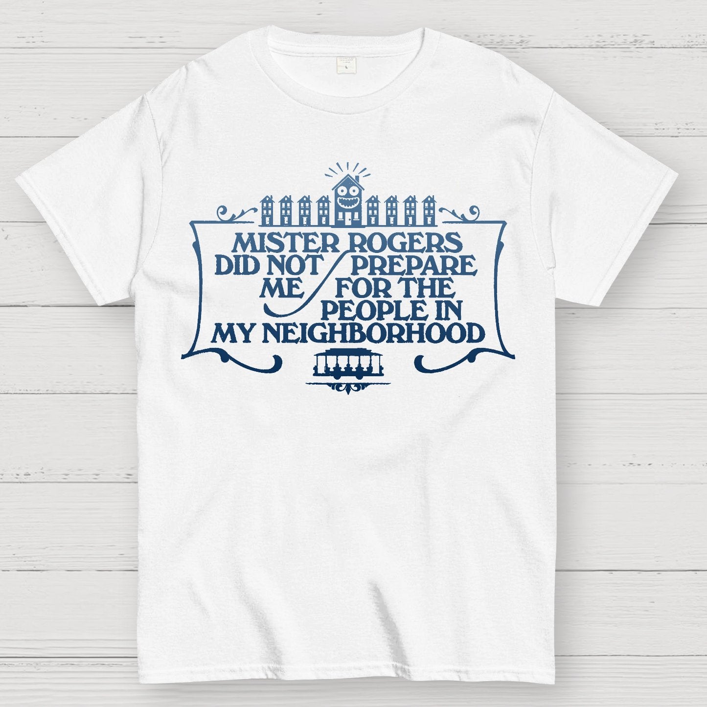 The People in my Neighborhood Geek T-Shirt