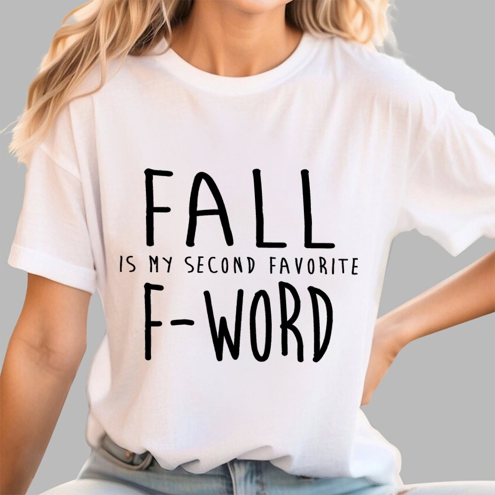 Fall Is My Second Favorite F-Word Geek T-Shirt