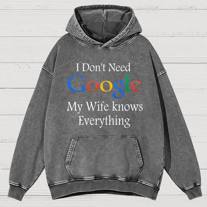 I Don't Need Google My Wife Knows Everything Funny Vintage Distressed Vintage Distressed Hoodie