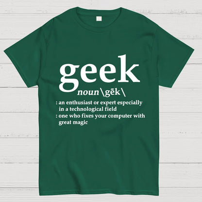 Geek Definition Geeky T-Shirt