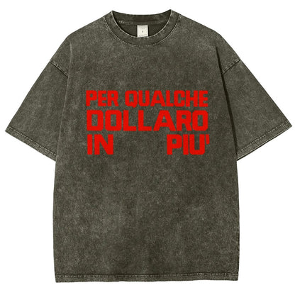 For A Few Dollars More Vintage Distressed T-shirt