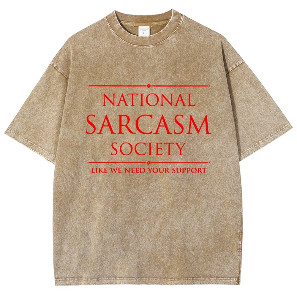 National Sarcasm Society Funny Sarcastic Vintage Distressed T-shirt