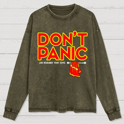 Don't Panic With Towel Washed Long Sleeve Tee