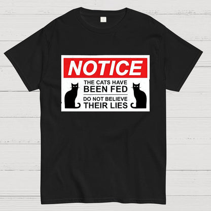 Cats Have Been Fed Geek T-Shirt