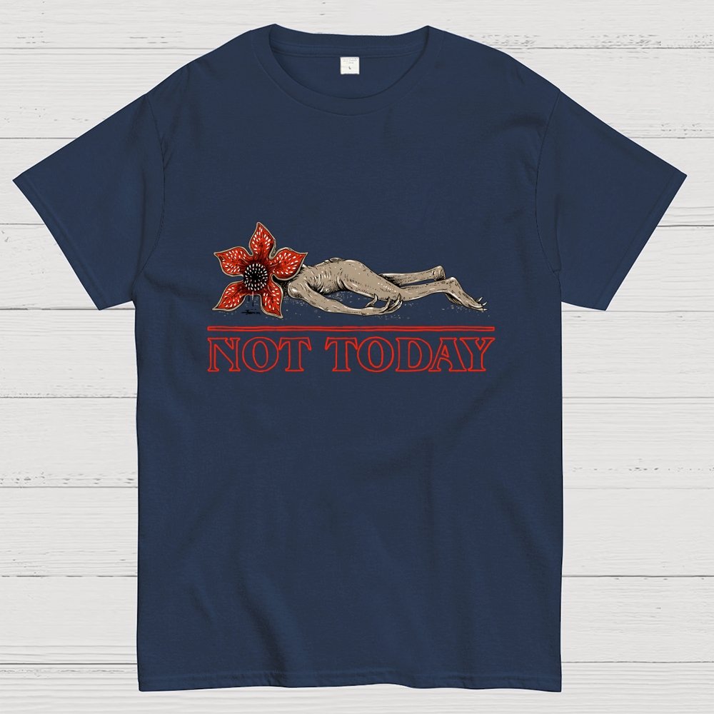 Not Today Geek T-Shirt