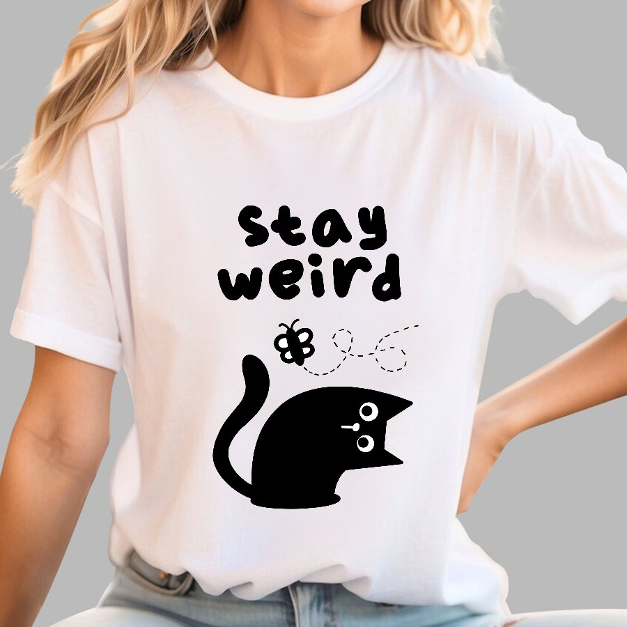 Stay Weird Forever Geek T-Shirt
