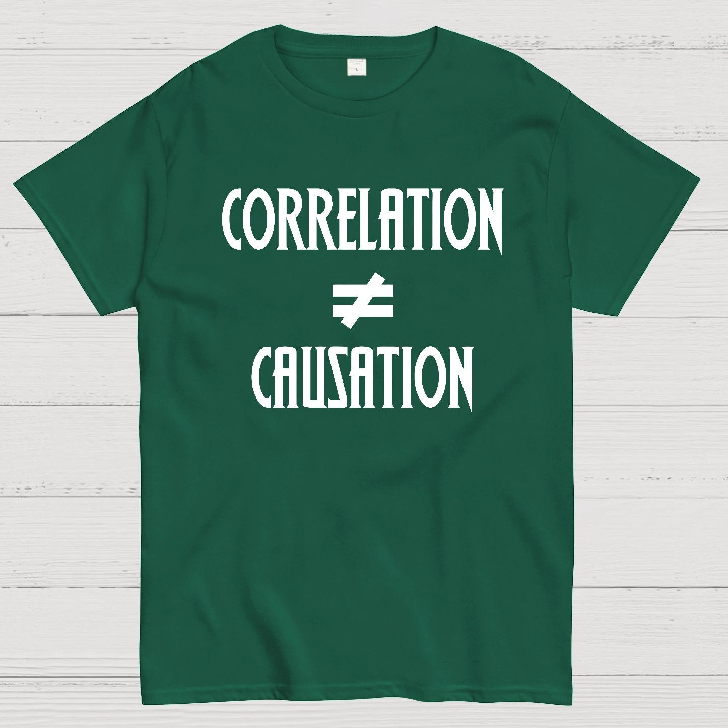 Correlation Does Not Imply Causation Geek T-Shirt