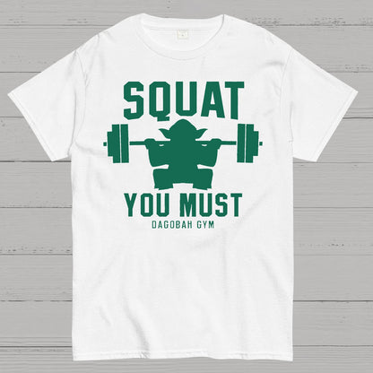 Squat You Must Geek T-Shirt