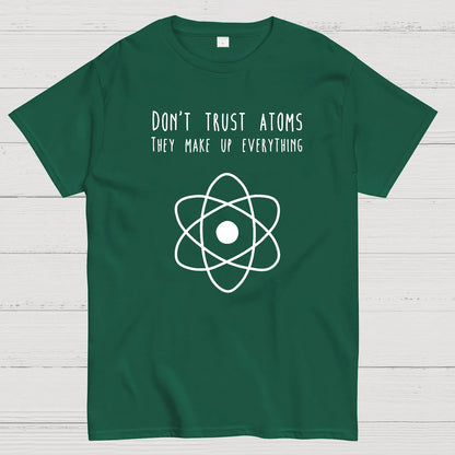 Don't Trust Atoms Essential Geek T-Shirt