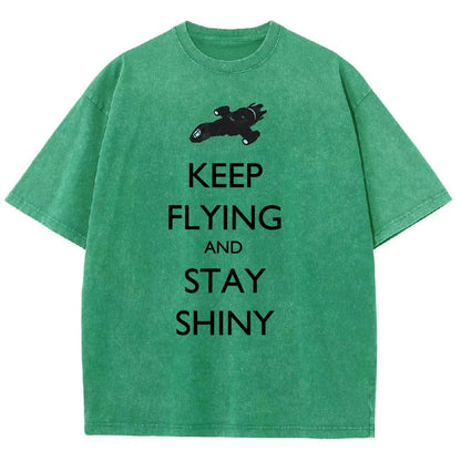 Keep Flying And Stay Shiny Vintage Distressed T-shirt
