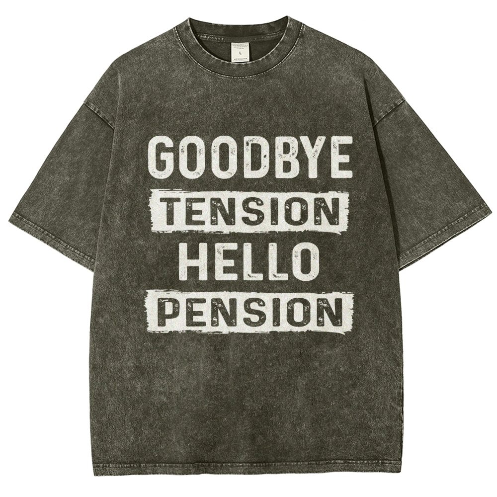 Funny Retirement Goodbye Tension Hello Pension Vintage Distressed T-shirt
