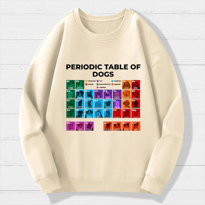 Periodic Table of Dogs Dog Lover Funny Science Geek Cotton Sweatshirt