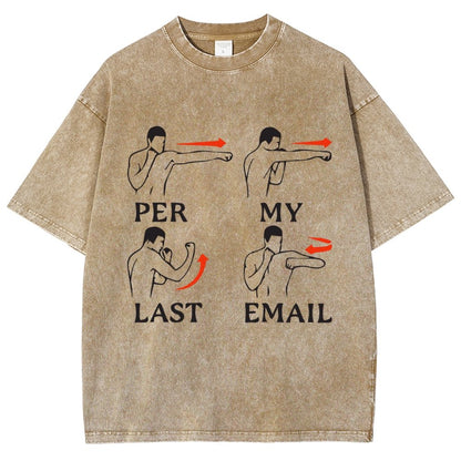 Per My Last Email Vintage Distressed T-shirt