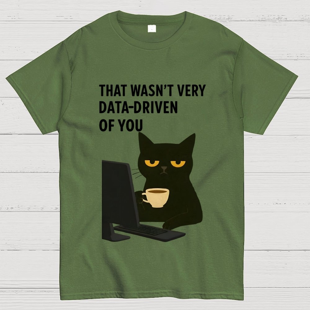 That Wasn't Very Logic-Based Of You Unisex Geek T-Shirt