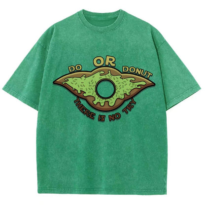 Do or Donut There is no try Vintage Distressed T-shirt