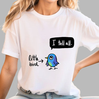 The Bird Said It All Geek T-Shirt