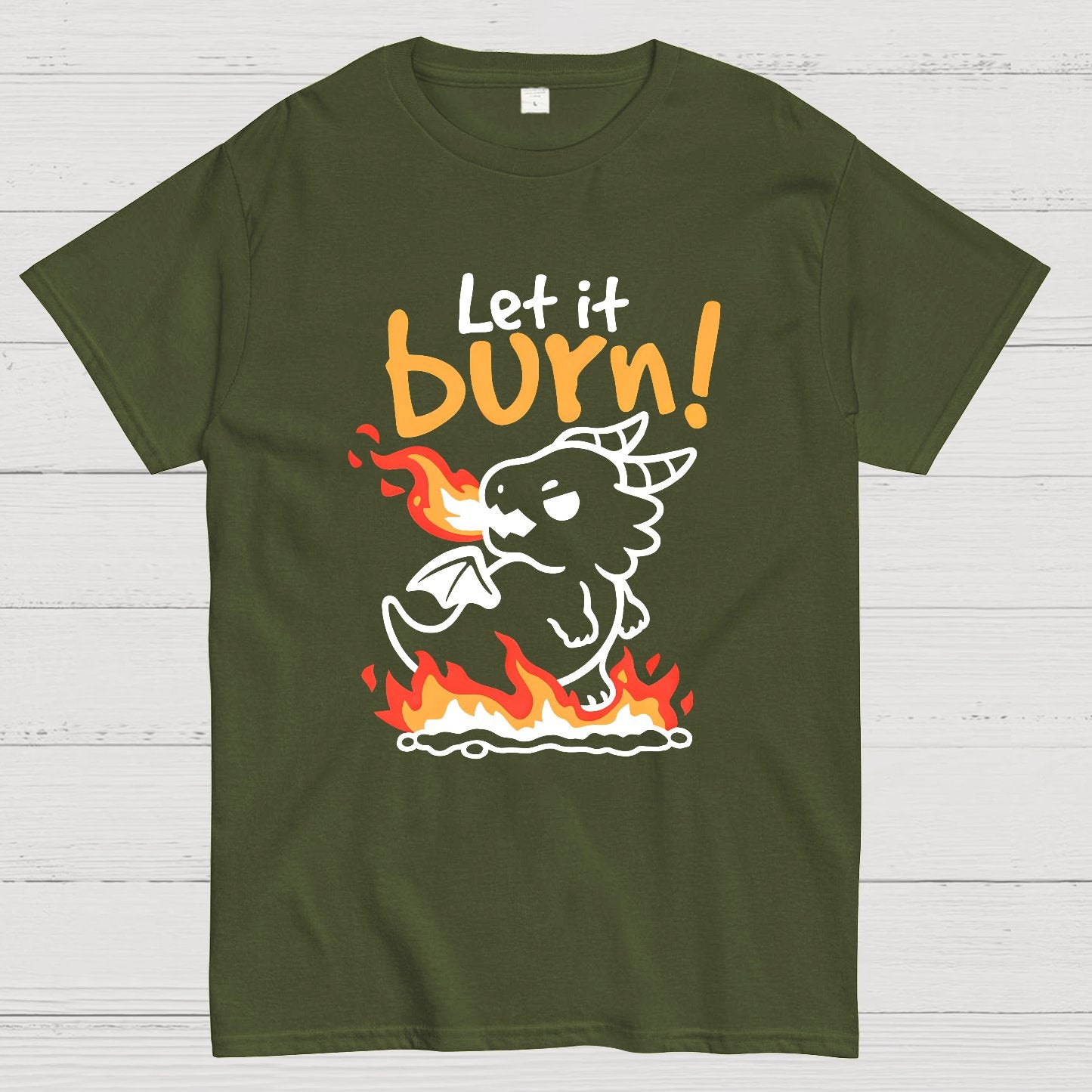 Let it burn Geeky T-Shirt
