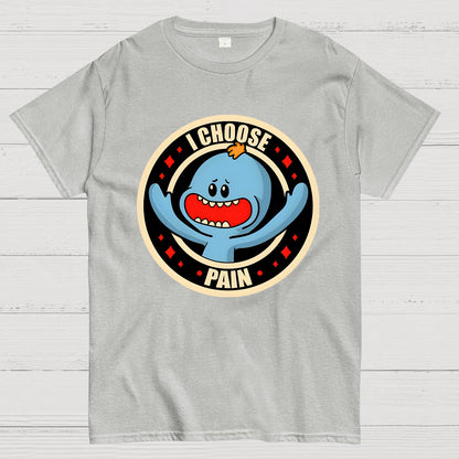 I Choose Pain Geek T-Shirt