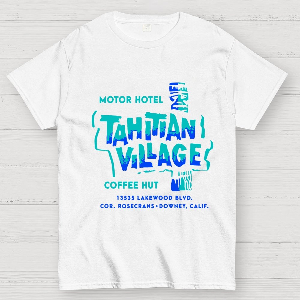 Tahitian Village  Downey CA  Vintage Tiki Bar Unisex Geek T-Shirt