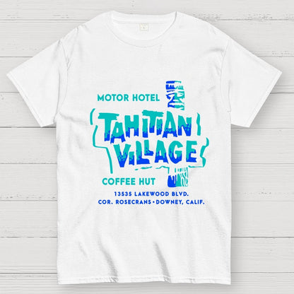 Tahitian Village  Downey CA  Vintage Tiki Bar Unisex Geek T-Shirt